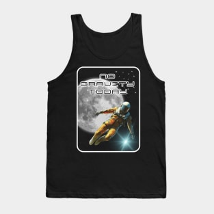 No gravity today, astronaut in space against the background of the moon, white frame Tank Top